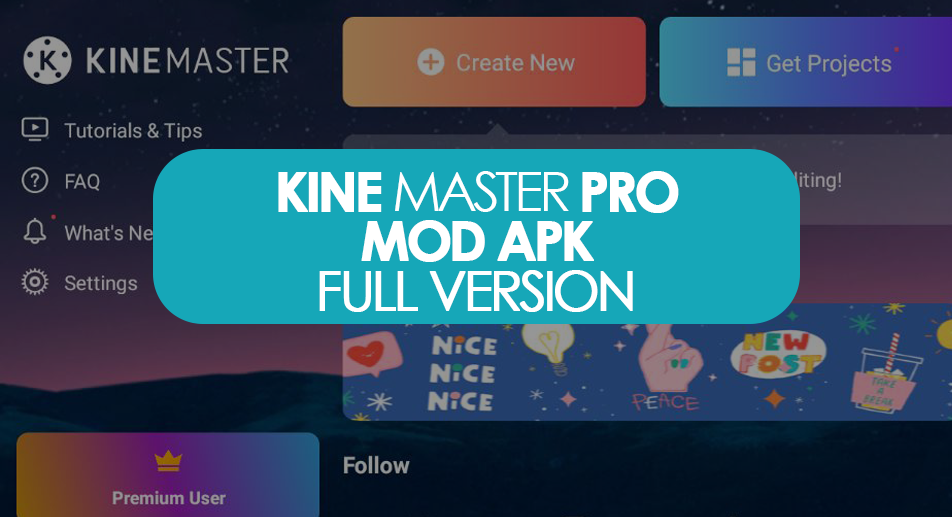 Download Kinemaster Pro Apk Mod Terbaru 2022