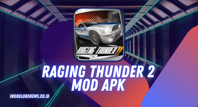 Raging Thunder 2 Mod Apk