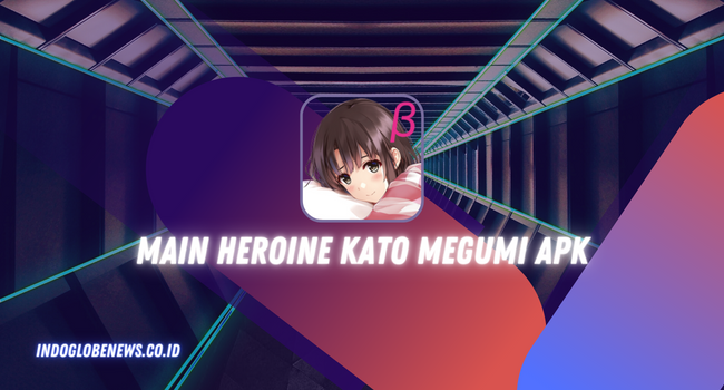 Main Heroine Kato Megumi Apk