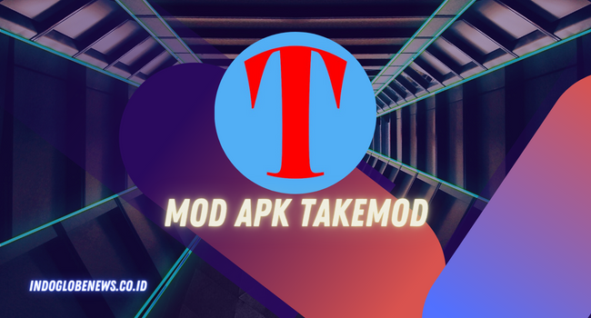 Mod Apk Takemod
