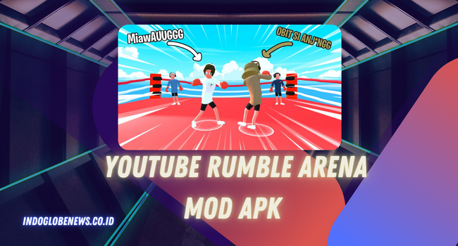 Youtube Rumble Arena Mod Apk