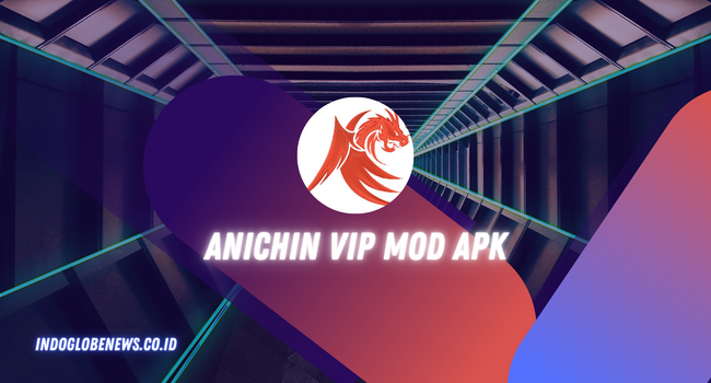 Anichin Mod Apk