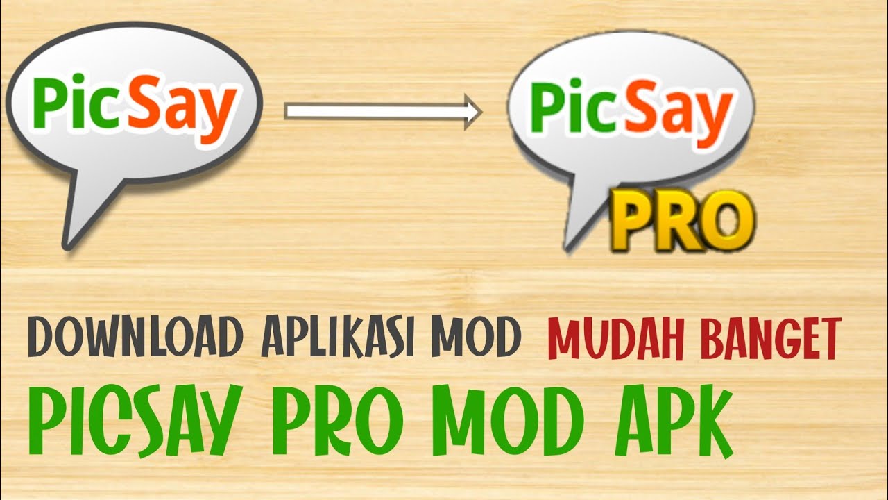 PicSay Pro Mod Apk Full Premium