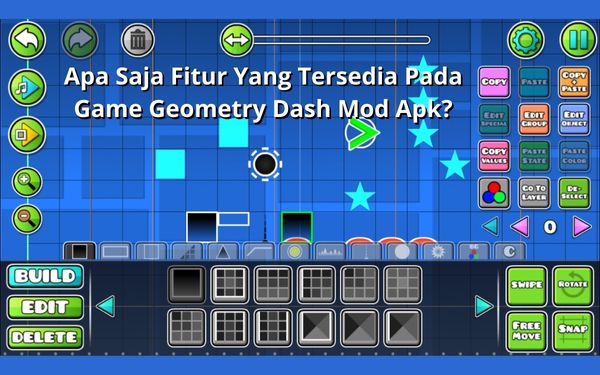 Apa Saja Fitur Yang Tersedia Pada Game Geometry Dash Mod Apk