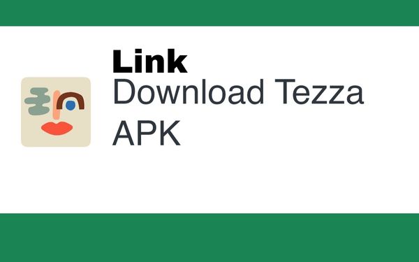 Link Download Tezza Mod Apk
