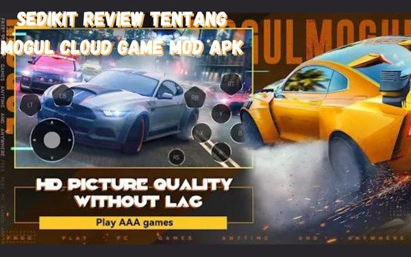 Sedikit Review Tentang Mogul Cloud Game Mod Apk