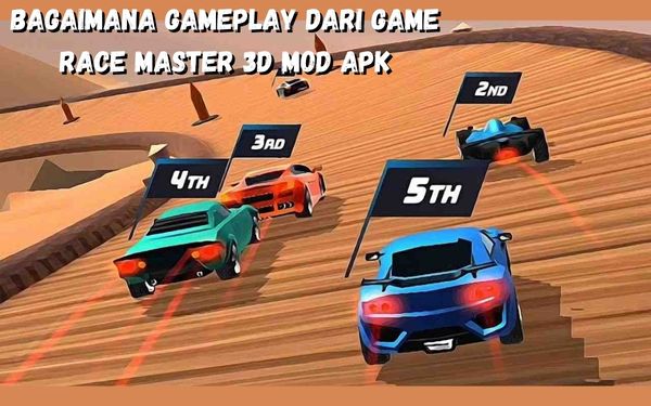 Bagaimana Gameplay Dari Game Race Master 3D Mod Apk